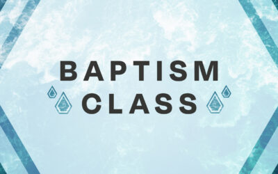 Baptism Class